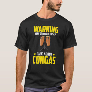 Conga Drum Music Instrument Lesson Player Beginner T-Shirt