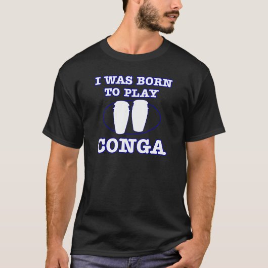 Conga Entwürfe T-Shirt (Vorderseite)