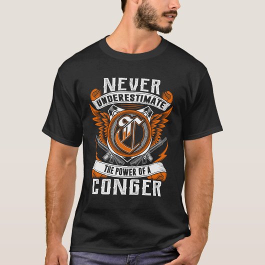 CONGER - Personalisiert nie unterschätzen T-Shirt (Vorderseite)