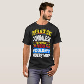 Congolese DR Congo Flag Its A Congolese Thing T-Shirt (Vorne ganz)