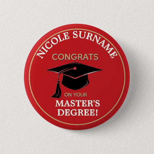 Congrats Grad! Master's degree custom Button (Vorderseite)