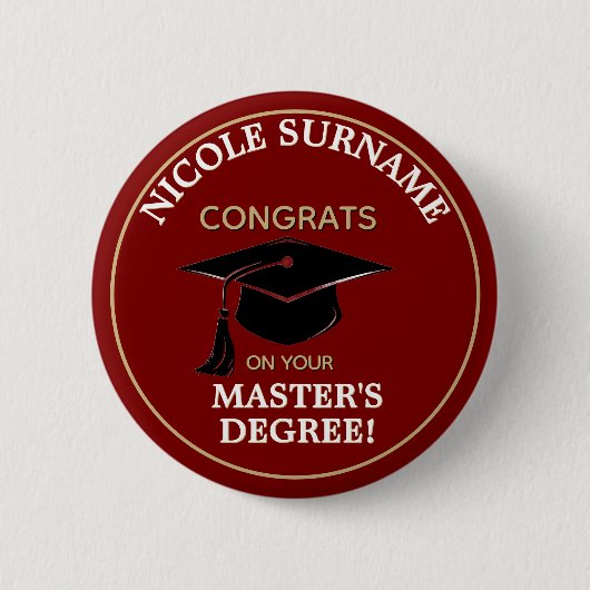 Congrats Grad! Master's degree custom Button (Vorderseite)