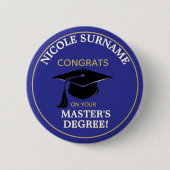 Congrats Grad! Master's degree custom Button (Vorderseite)