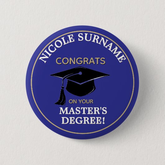 Congrats Grad! Master's degree custom Button (Vorderseite)