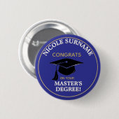 Congrats Grad! Master's degree custom Button (Vorne & Hinten)