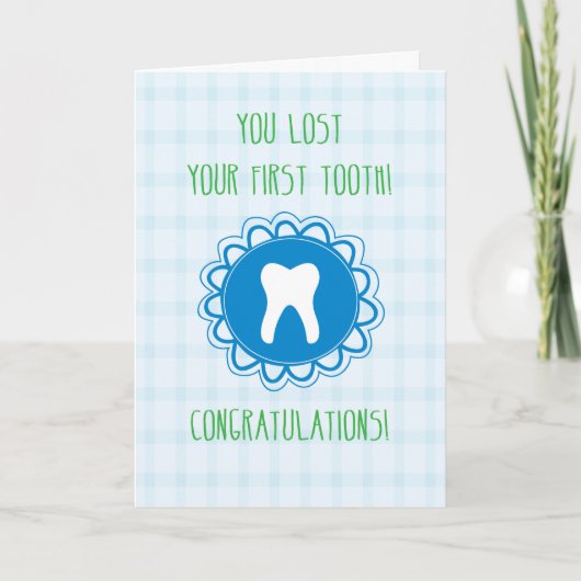 Congratulations on Losing First Tooth, Blue! Karte (Vorderseite)