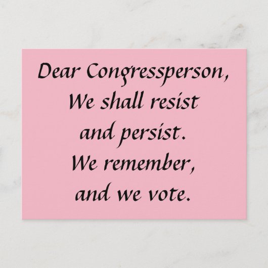 Congressperson Resist Persist Denken Sie an Abstim Postkarte (Vorderseite)