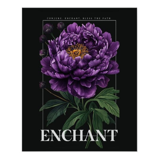 Conjure Enchant Bless the Path Purple Peony Poster (Vorderseite)