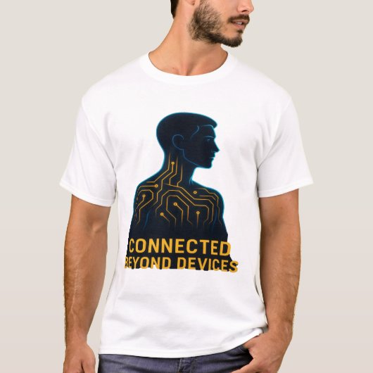 Connected Beyond Devices - Digital Age Philosophy T-Shirt (Vorderseite)