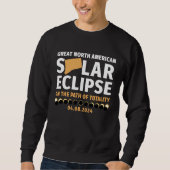 Connecticut On The Path Of Totality Solar Eclipse  Sweatshirt (Vorderseite)