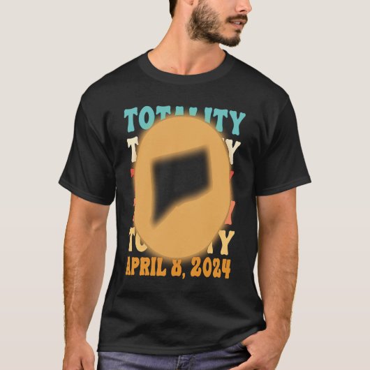 Connecticut Totality Solar Eclipse April 8 2024 As T-Shirt (Vorderseite)