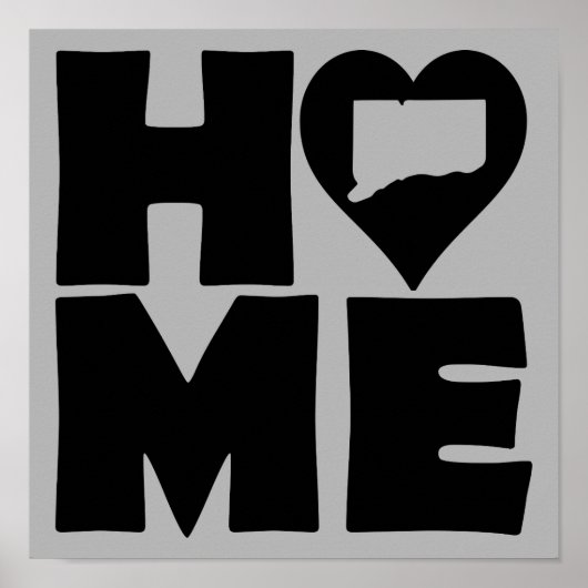 Connecticut Zuhause Heart Staat Plakatzeichen Poster (Vorne)