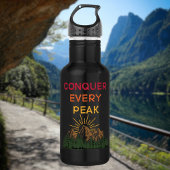 Conquer Every Peak Hiking Mantra Edelstahlflasche