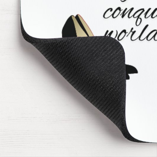 Conquer the World Mouse Mat Mousepad (Ecke)