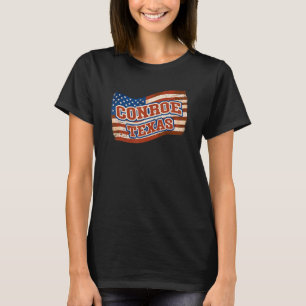 Conroe City National Texas Tag Vintage Amerikanisc T-Shirt