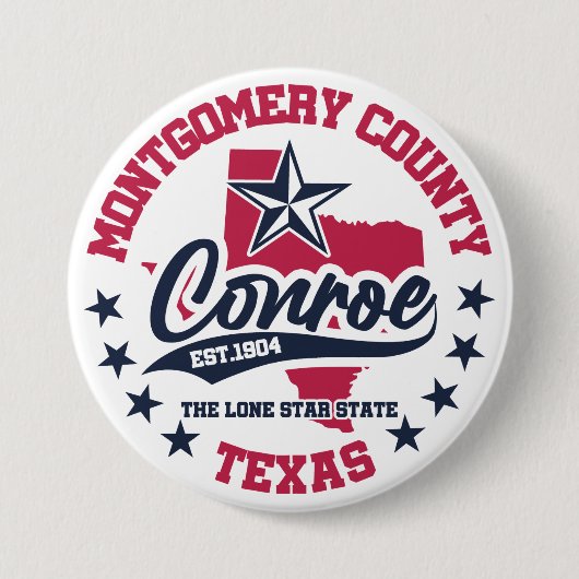 Conroe, Texas Button (Vorderseite)