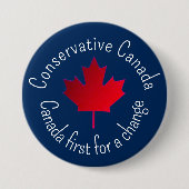 Conservative Canada. Canada first for a change.  Button (Vorderseite)
