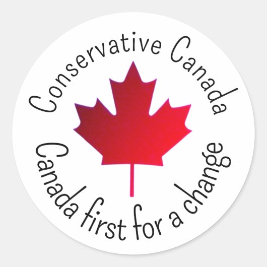Conservative Canada. Canada First for a change.  Runder Aufkleber (Vorderseite)
