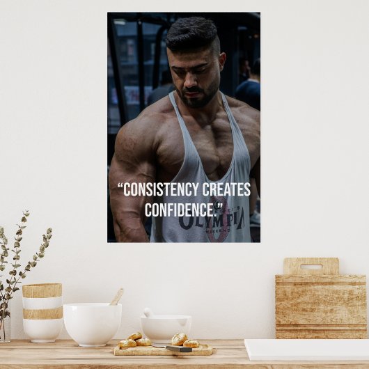 Consistency Creates Confidence – Quote Poster (Küche)
