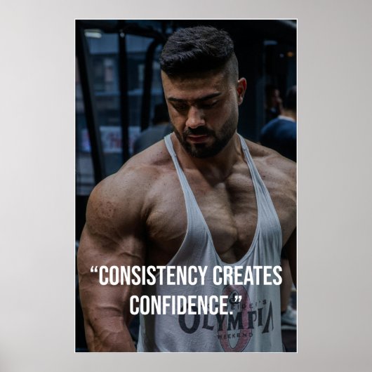 Consistency Creates Confidence – Quote Poster (Vorne)