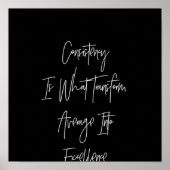 Consistency is what transformage into excell poster (Vorne)