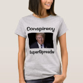Conspiracy SuperSpreader-T - Shirt (Vorderseite)