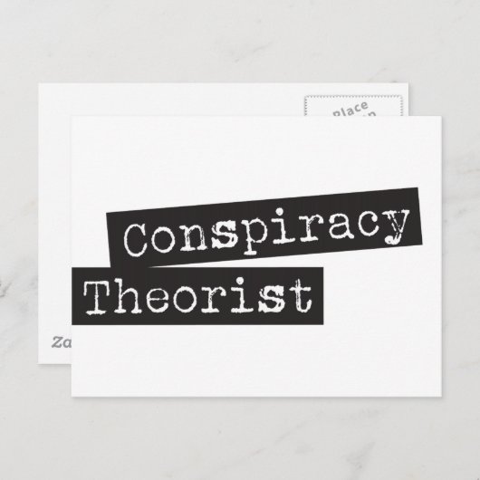 Conspiracy THEORIST Postkarte (Vorne/Hinten)
