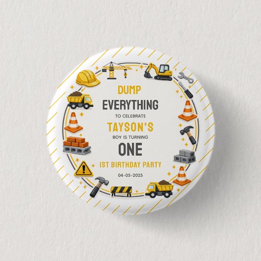 Construction 1ST Birthday | Builder Truck Party Button (Vorderseite)