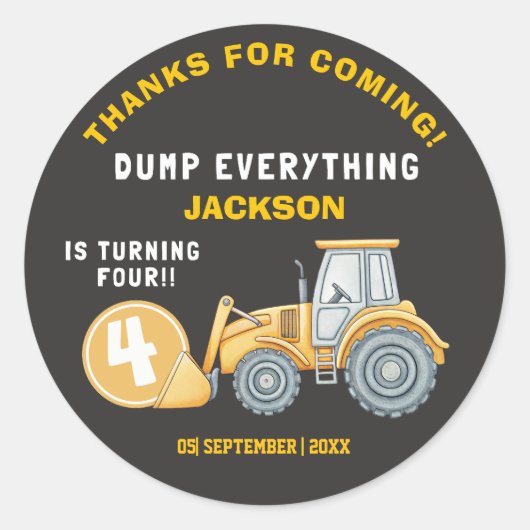 Construction Birthday 4| Excavator “Dump Everythin Runder Aufkleber (Vorderseite)