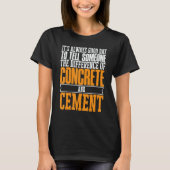 Construction Concrete Finisher 12 T-Shirt (Vorderseite)