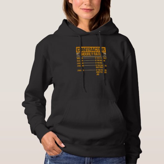 Construction Contractor Hourly Rate Hoodie (Vorderseite)