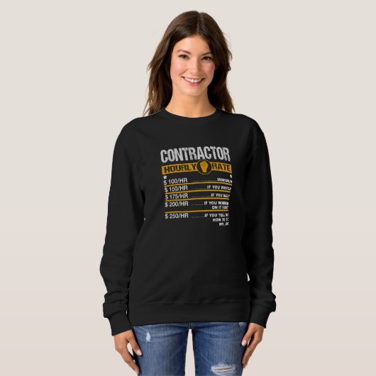 Construction Contractor Hourly Rate   Sweatshirt (Vorne ganz)