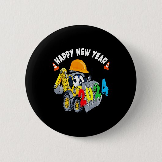 Construction Excavator Happy New Year 2024 For Boy Button (Vorderseite)
