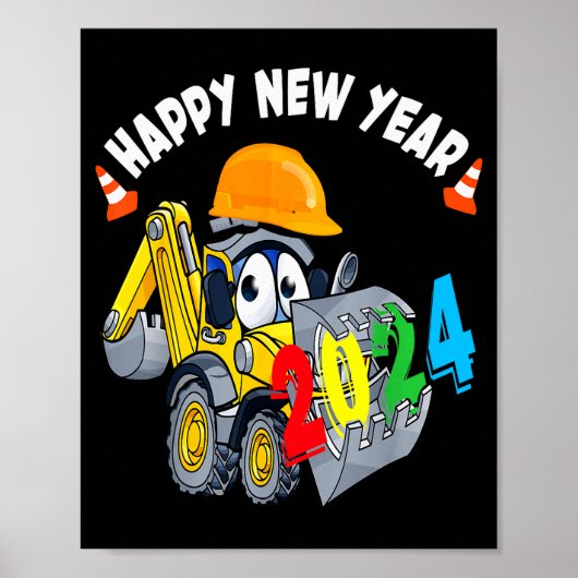Construction Excavator Happy New Year 2024 For Boy Poster (Vorne)