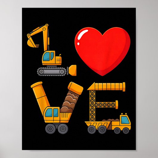 Construction Valentine Love Spelled With Trucks Ex Poster (Vorne)