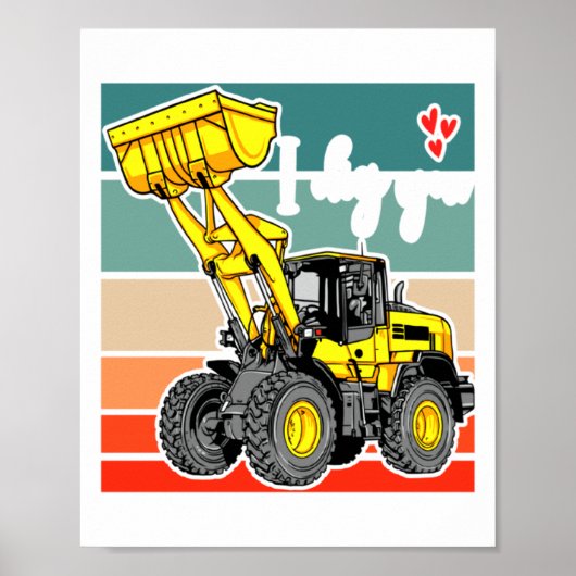 Construction Vehicles Valentines Hearts Excavator  Poster (Vorne)