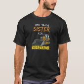 Construction Vehicles Will Trade Sister For Excava T-Shirt (Vorderseite)