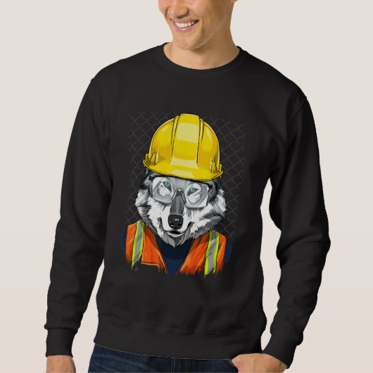Construction Worker Gray Wolf Laborer Wild Animal  Sweatshirt (Vorderseite)