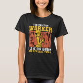 construction worker handyman carpentry  carpenter T-Shirt (Vorderseite)