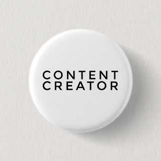 Content Creator 3 cm Button Abzeichen (Schwarz auf