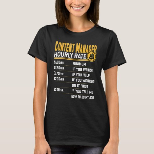 Content Manager Hourly Rate Content Producer Man T-Shirt (Vorderseite)