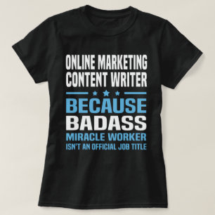 Content Writer für Online-Marketing T-Shirt