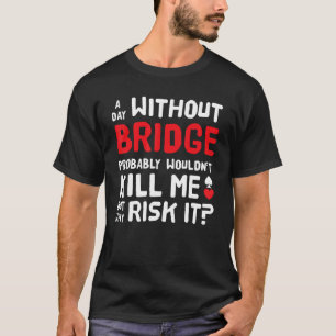 Contract Bridge Gebote Duplikat Kartenspiel T-Shirt
