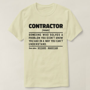 Contractor Noun Cool House Builder Present Idee T-Shirt