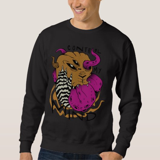 Control mind scary creepy quote sweatshirt (Vorderseite)