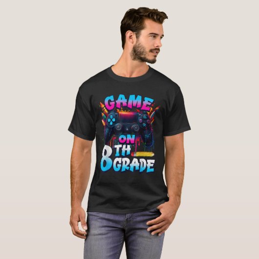 Controller Game On 8th Grade First Day Of School B T-Shirt (Vorne ganz)