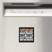 Controller Ich versuche Dinge zu Lustigen Sprüchen Magnet (In Situ (Geschirrspüler))
