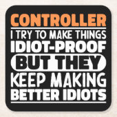 Controller Ich versuche Dinge zu Lustigen Sprüchen Rechteckiger Pappuntersetzer (Vorderseite)
