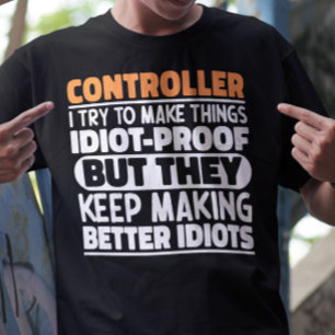 Controller Ich versuche Dinge zu Lustigen Sprüchen T-Shirt