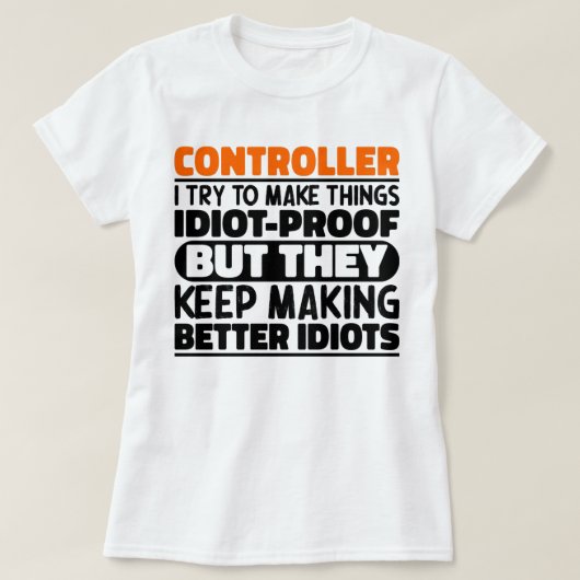 Controller Ich versuche Dinge zu Lustigen Sprüchen T-Shirt (Design vorne)